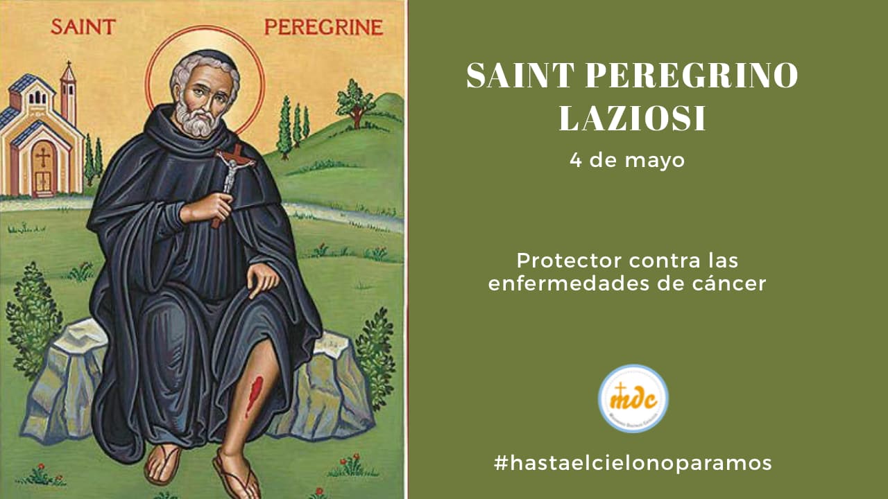 San Peregrino Laziosi | Misioneros Digitales Católicos MDC