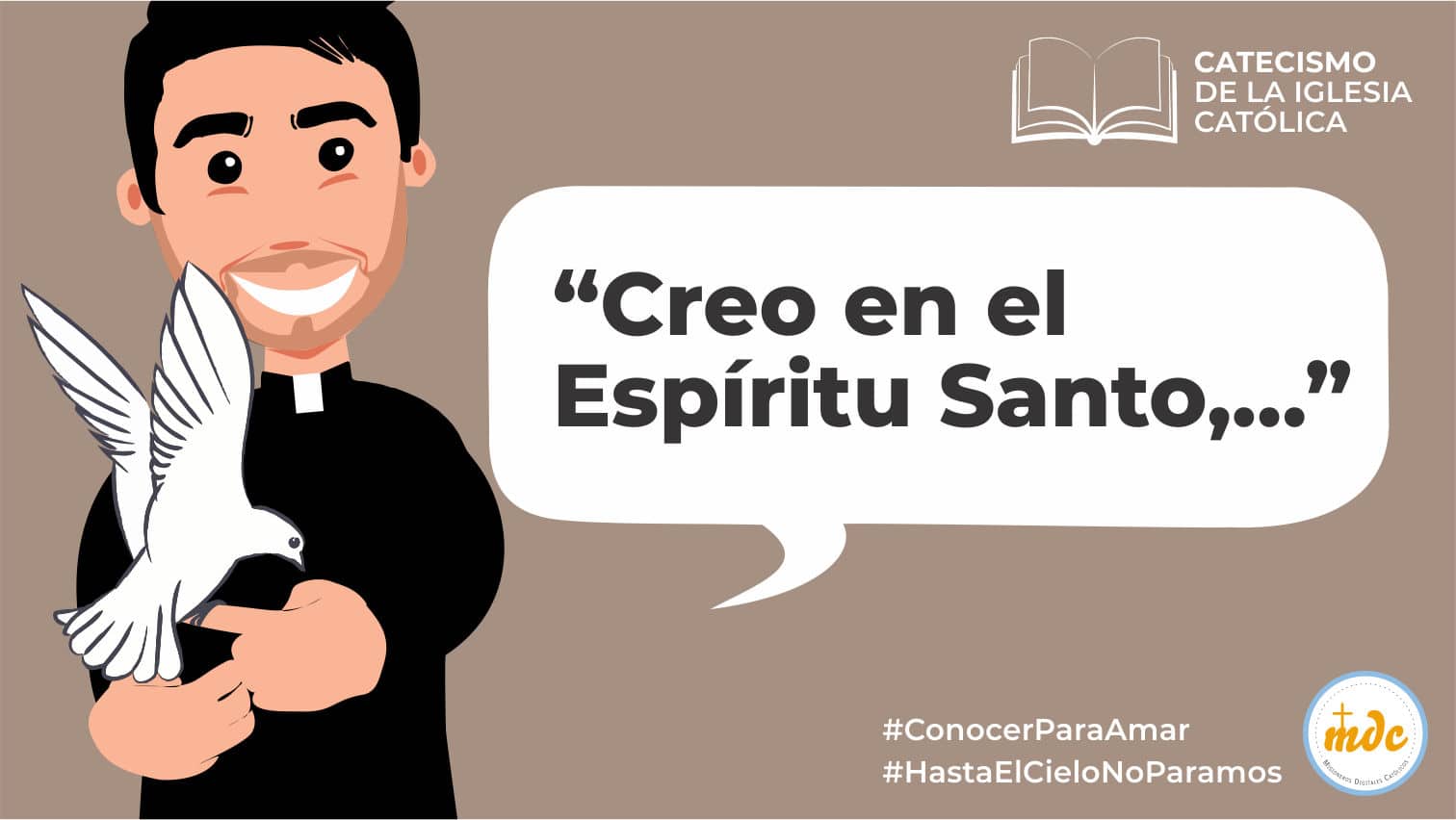 Creo en el Espíritu Santo,... Creo en el Espíritu Santo,...
