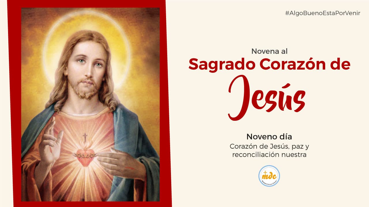 Novena al Sagrado Corazón de Jesús - noveno día - Misioneros Digitales ...
