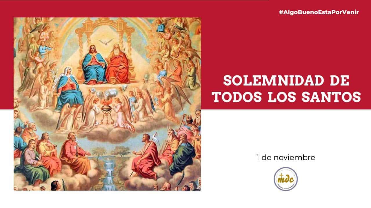 La solemnidad de Todos los Santos