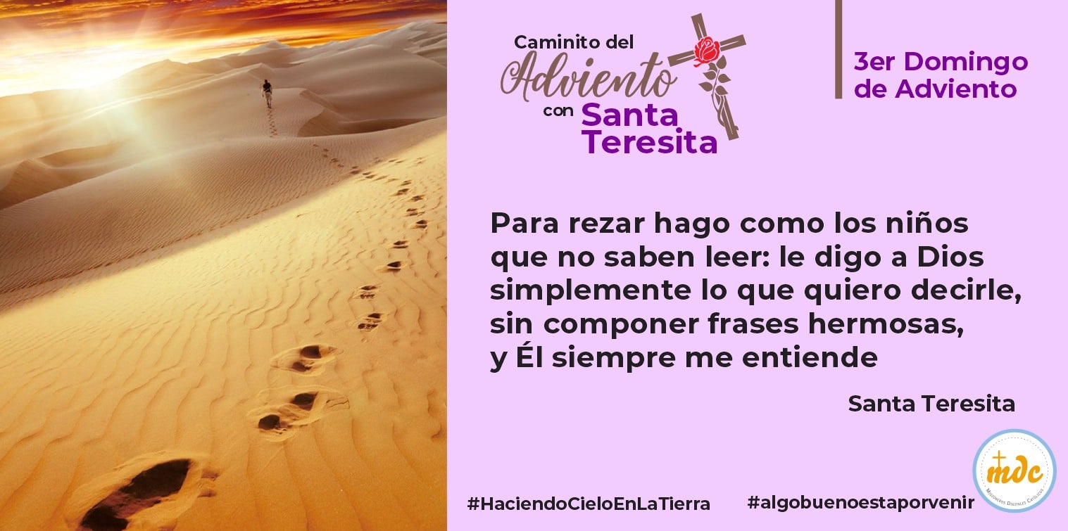 Tercer domingo de adviento con santa Teresita Misioneros Digitales